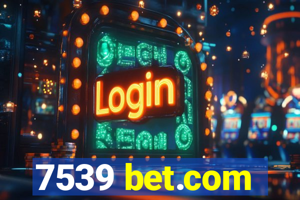 7539 bet.com